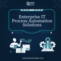 Enterprise IT Process Automation Solutions