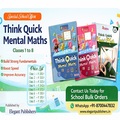 Think Quick Mental Maths: Upgrade Curriculum for Classes 1 to 8