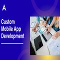 Custom Mobile App Development