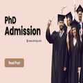 PhD Admission 2025: Educational Pathway to Academic Excellence