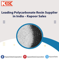 Leading Polycarbonate Resin Supplier in India Kapoor Sales
