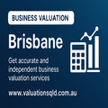 Trusted Business Valuation Experts in Brisbane