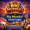 Big Mumbai Game Login Fast Access & Rewards