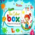 Colour Box: A Unique Art & Craft Learning Book for Classes 1 to 8