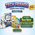 Tech Friends: Computer Science Textbook for Classes 1 to 8