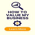 How to Value My Business - Brisbane Valuation Experts